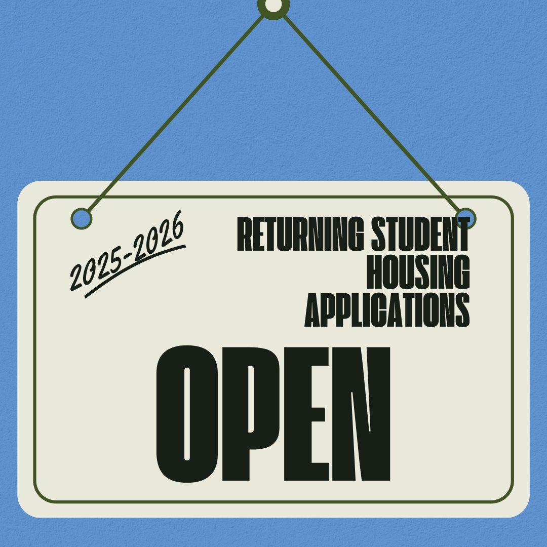 🏡 Returning Student Housing Applications Now Open for 2025-26! 🏡

Calling all returning students! 📢 Secure your spot for next year—housing applications for the 2025-26 academic year are officially OPEN! Log into the housing and dining portal in banner to complete that today!