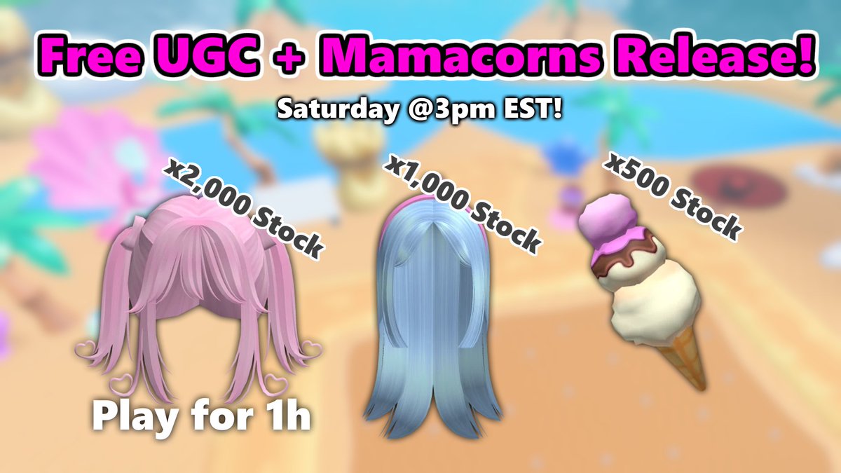 #Rainbocorns FREE UGC DROP! Saturday at 3pm EST!
- 💖 Long Pink Straight Cute Heart Pigtails w/ Bangs [2,000 Stock]
- 👩‍🦳 Adorable Blue Hair with Heart Shaped Headband [1,000 Stock]
- 🦄 Nina Rainbocorns Icecream Snack [500 Stock]

#RobloxDev #ROBLOX #RobloxUGC #RobloxUGCLimited