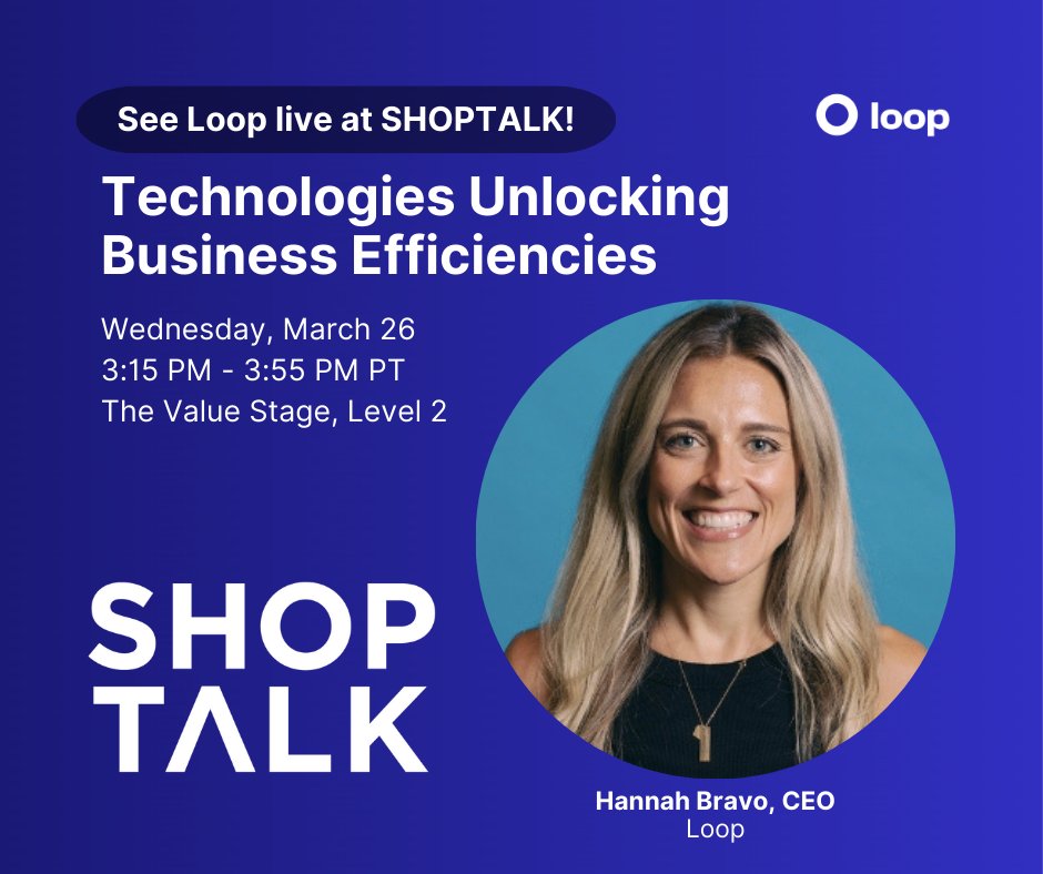 You know her, you love her, you don't want to miss her onstage at Shoptalk! 🤩 

Loop CEO, Hannah Bravo, is taking the stage on Wednesday, March 26 at 3:15 PM PT to join the Technologies Unlocking Business Efficiencies panel 🤝  

Hannah will dive into the current state of retail