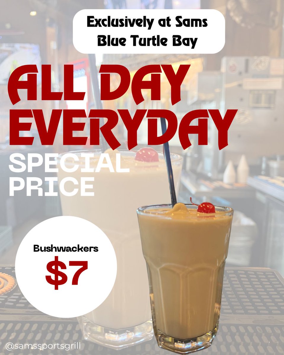 SamsSportsGrill's tweet image. The ultimate frozen favorite – now just $7, all day every day!

Exclusively at Sam’s Blue Turtle Bay, we’re serving up creamy, boozy Bushwackers that are perfect for those sunshine-filled spring days.

#BushwackerSeason #SamsBlueTurtleBay #FrozenFun #SpringSips  #SamsSportsGrill