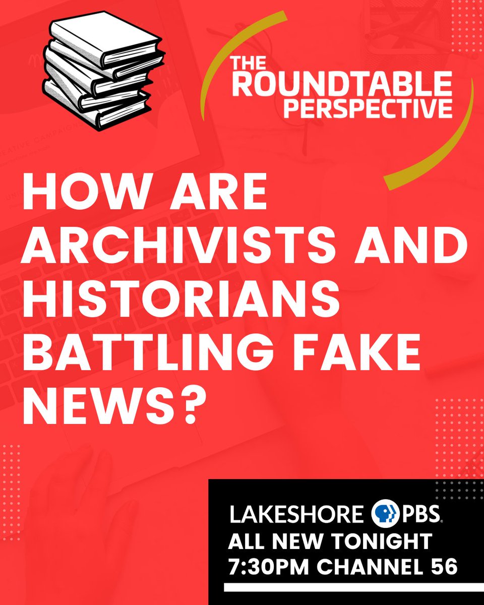 pnwroundtable's tweet image. Confused by fake news? 📰📱 Tune in to Archivists vs. Fake News tonight at 7:30 PM on @LakeshorePubMed! 📺 Hear from Joseph D. Coates about how historians are combating misinformation. Don’t miss this insightful discussion! #FakeNews #MediaLiteracy #LakeshorePBS