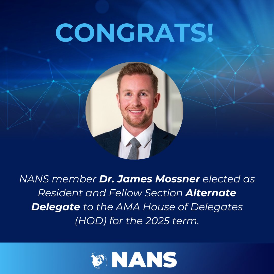 🎉 We are proud to share that NANS member Dr. James Mossner of <a href="/NorthwesternMed/">Northwestern Medicine</a> has been elected as an RFS Alternate Delegate to the <a href="/AmerMedicalAssn/">AMA</a> House of Delegates (HOD) for the 2025 term. NANS members are truly making a difference! 🌟

#neuromodulation #RFS #AMA