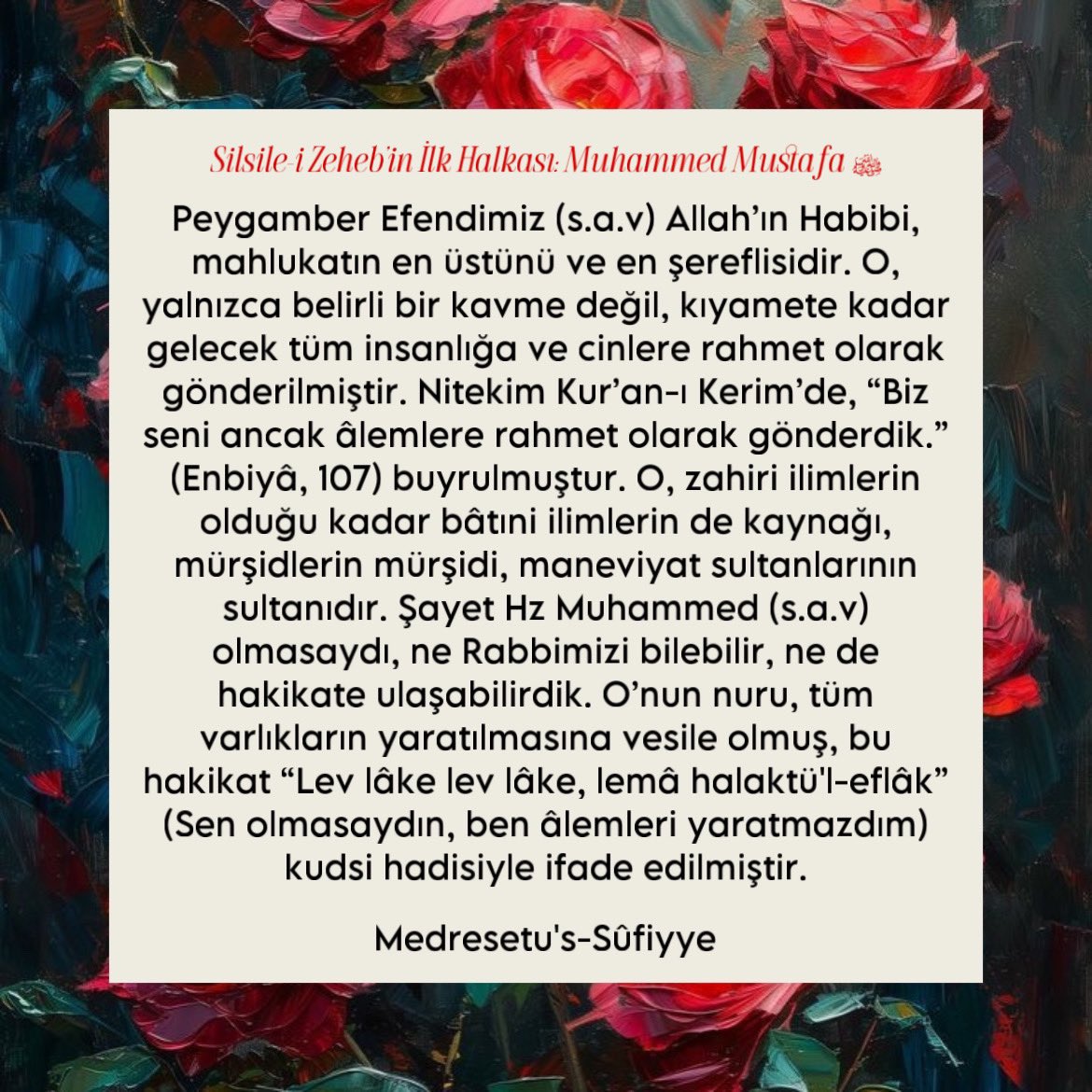 MSufiyye's tweet photo. Silsile-i Zeheb’in ilk Halkası: Muhammed Mustafa ﷺ https://t.co/7Mmj27uA0b