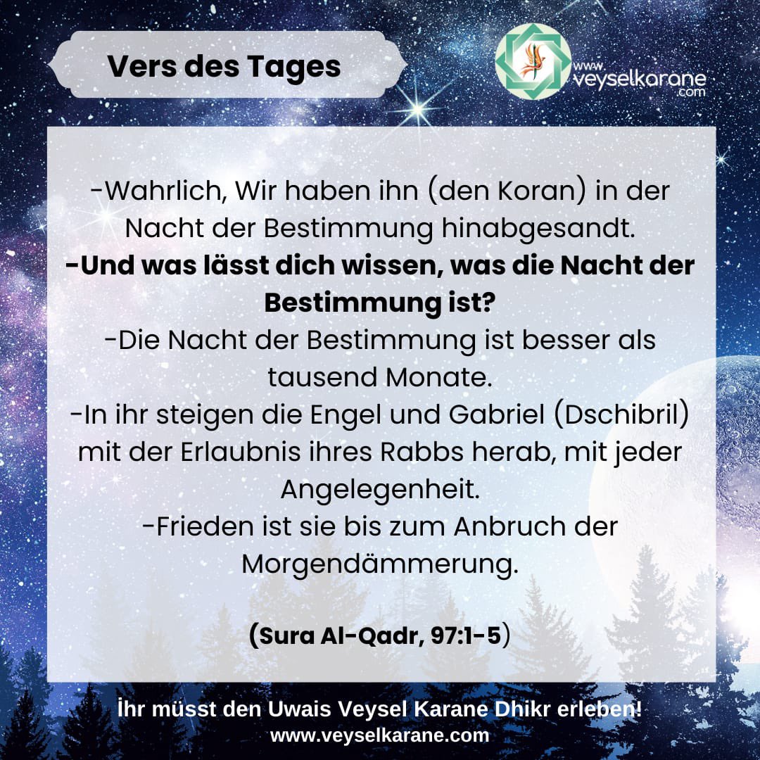 uwaisindeutsch1's tweet photo. Die Nacht der Bestimmung ist von großer Bedeutung. Sie ist eine Gnade Allahs für die Ummah von Prophet Muhammad.
#ÜVEYSLİK #Qadr #Kadir #NachtderBestimmung #Ramadan #LaylatulQadr #Laylat https://t.co/nj5mtoBHCF