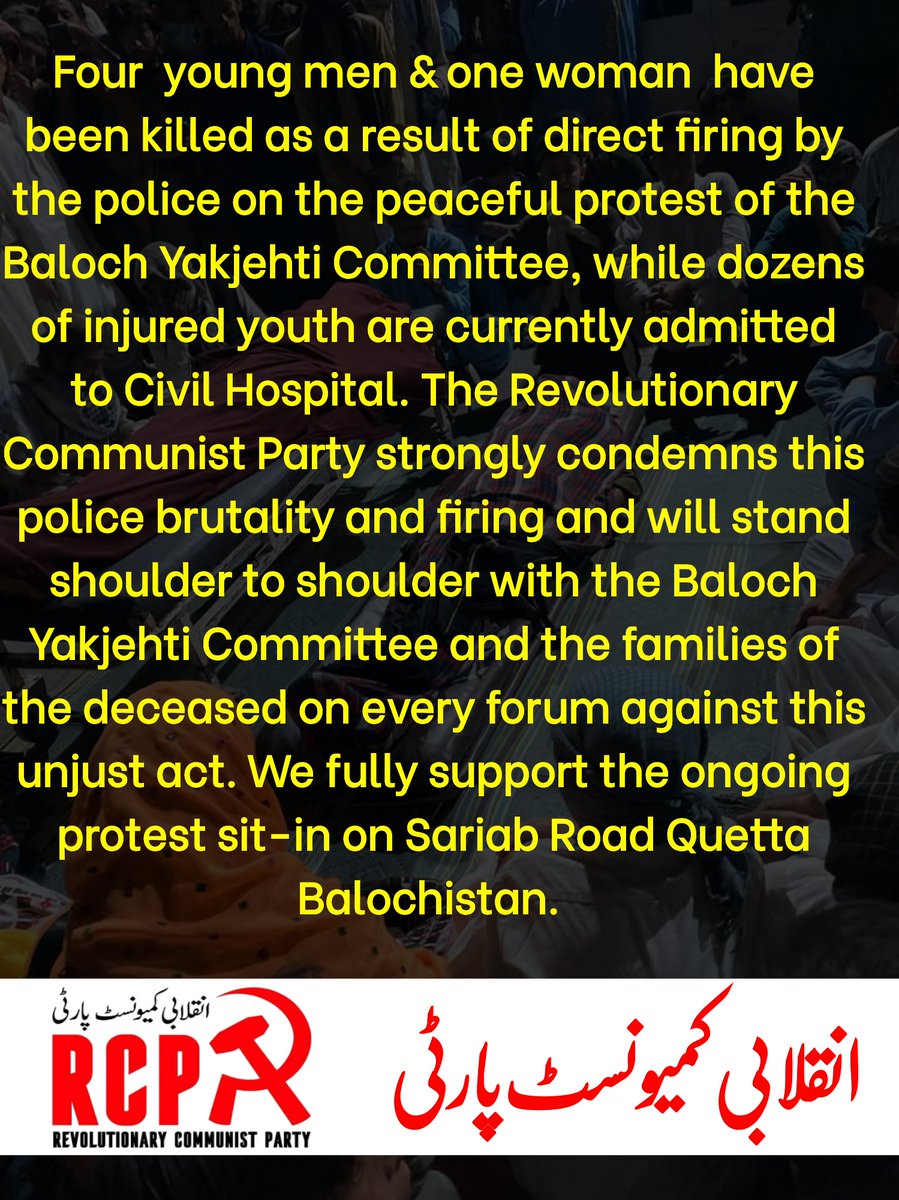 RCPBalochistan's tweet image. #Balochistan 
#DownWithStateRepression
#BalochistanBleeds 
#DownWithCapitalism 
#LongLiveResistance