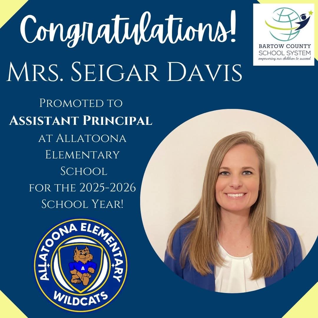 Congratulations, Mrs. Davis, on your promotion to Assistant Principal for the 25-26 school year! We sure are lucky to have you at AllatoonaElementary <a href="/ALESWildcats/">ALES Wildcats</a>