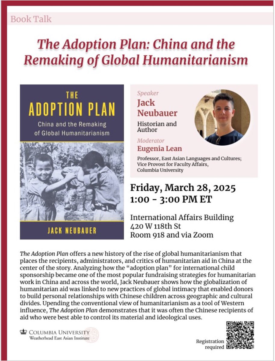 jackneubauer12's tweet photo. I’m giving a talk on my new book at @WEAI_Columbia next Friday 3/28 at 1pm. Open to the public w/ advance registration. If you’re in NYC and interested in modern Chinese history and/or the politics of humanitarian aid, please join! 

Register here: https://t.co/lYEtM0QggV https://t.co/o0eoSLagKh