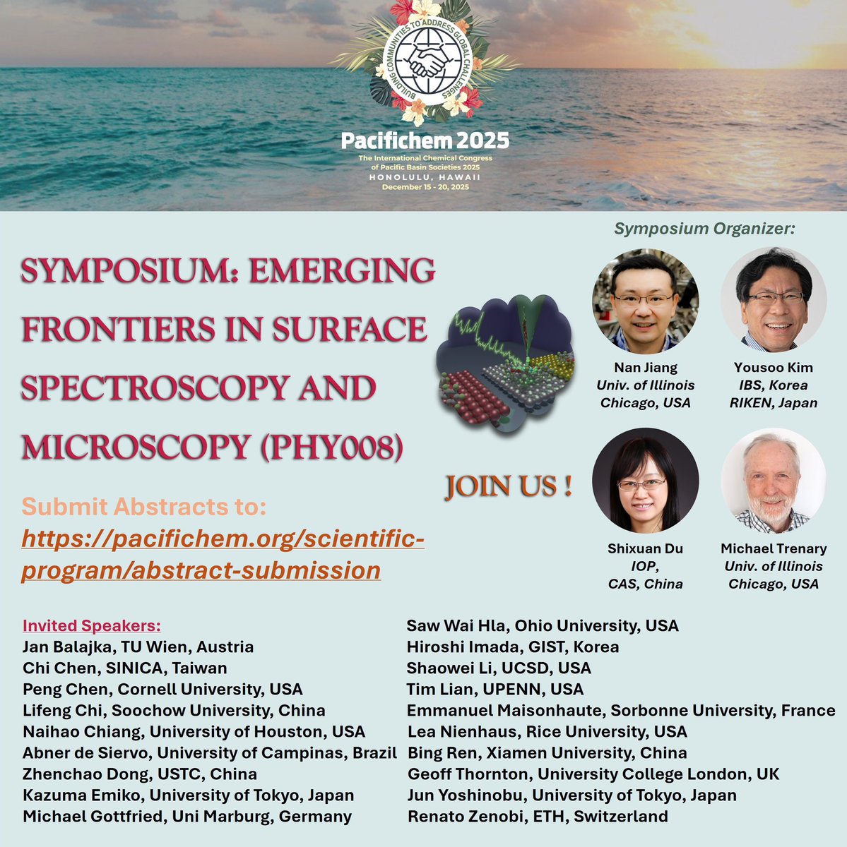 Nan Jiang (@jiangnano) on Twitter photo Waiting for 5 years? Let’s gather together at the Pacifichem 2025 at Symposium: Emerging Frontiers in surface spectroscopy and microscopy in Hawaii this December. Submit your abstracts by April 2, 2025 at: pacifichem.org/scientific-pro… <a href="/Pacifichem/">Pacifichem</a> Waiting for 5 years? Let’s gather together at the Pacifichem 2025 at Symposium: Emerging Frontiers in surface spectroscopy and microscopy in Hawaii this December. Submit your abstracts by April 2, 2025 at: pacifichem.org/scientific-pro… <a href="/Pacifichem/">Pacifichem</a>