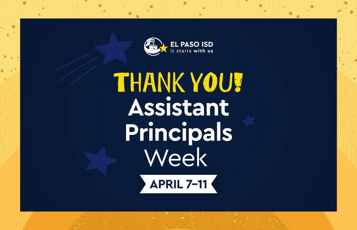 Happy Assistant Principals Week! 🤩

This week, we celebrate El Paso ISD's AP's for their outstanding leadership &amp; the positive impact they have on students, teachers, &amp; staff. Their guidance &amp; support help create successful learning environments. Thank you for all you do! 👏