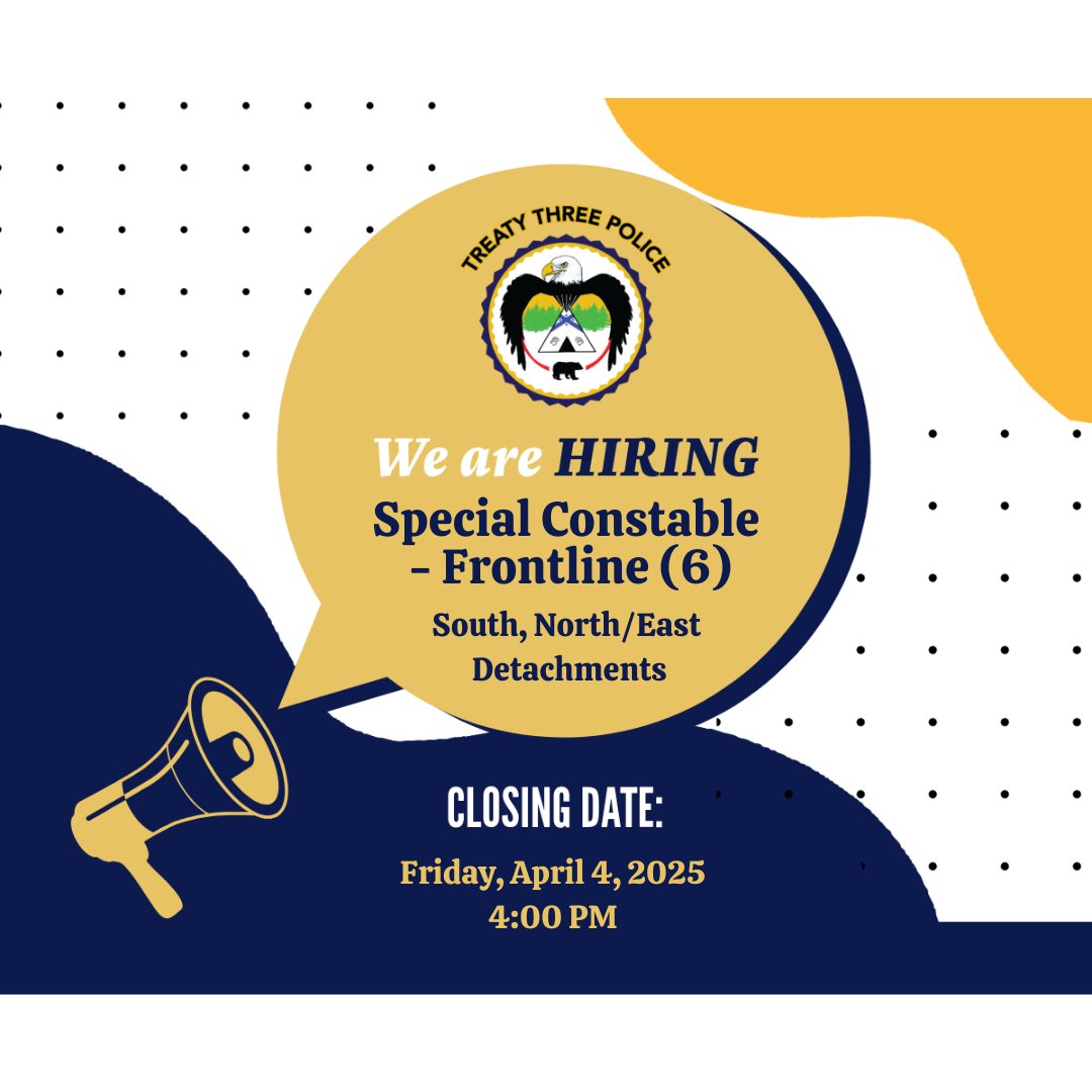 Treaty Three Police Service (@t3ps_official) on Twitter photo We're hiring:
(6) Special Constables for Frontline Operations
(3) Special Constable Court Officers
Deadline: Friday, April 4, 2025, at 4:00 PM.
For more details and to download the Consent to Disclose Form, visit our website at t3ps.ca. We're hiring:
(6) Special Constables for Frontline Operations
(3) Special Constable Court Officers
Deadline: Friday, April 4, 2025, at 4:00 PM.
For more details and to download the Consent to Disclose Form, visit our website at t3ps.ca.