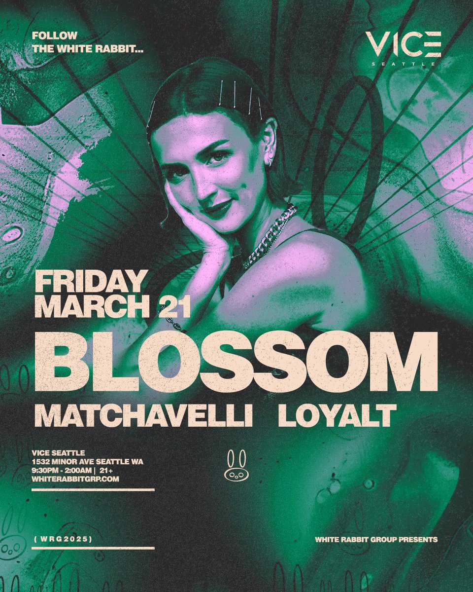 (❍ᴥ❍ʋ) (@mtchavelli) on Twitter photo TONIGHT! Direct support for Blossom at Vice Seattle! Pull up grab tix! <a href="/blossomdj_/">BLOSSOM ♡彡</a> <a href="/WhiteRabbitGrp/">White Rabbit Group 🐰</a> posh.vip/e/wrg-presents… TONIGHT! Direct support for Blossom at Vice Seattle! Pull up grab tix! <a href="/blossomdj_/">BLOSSOM ♡彡</a> <a href="/WhiteRabbitGrp/">White Rabbit Group 🐰</a> posh.vip/e/wrg-presents…