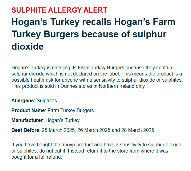 BIOCOLORISTA's tweet photo. #UNITEDKINGDOM #ALLERGY 
SULFITOS - SULPHITE ALLERGY ALERT
Hogan’s Turkey recalls Hogan’s Farm Turkey Burgers because of sulphur dioxide
Hogan’s Turkey is recalling its Farm Turkey Burgers because they contain sulphur dioxide which is not declared on the label. @AllergyUK1 https://t.co/IhpxAUEHQO