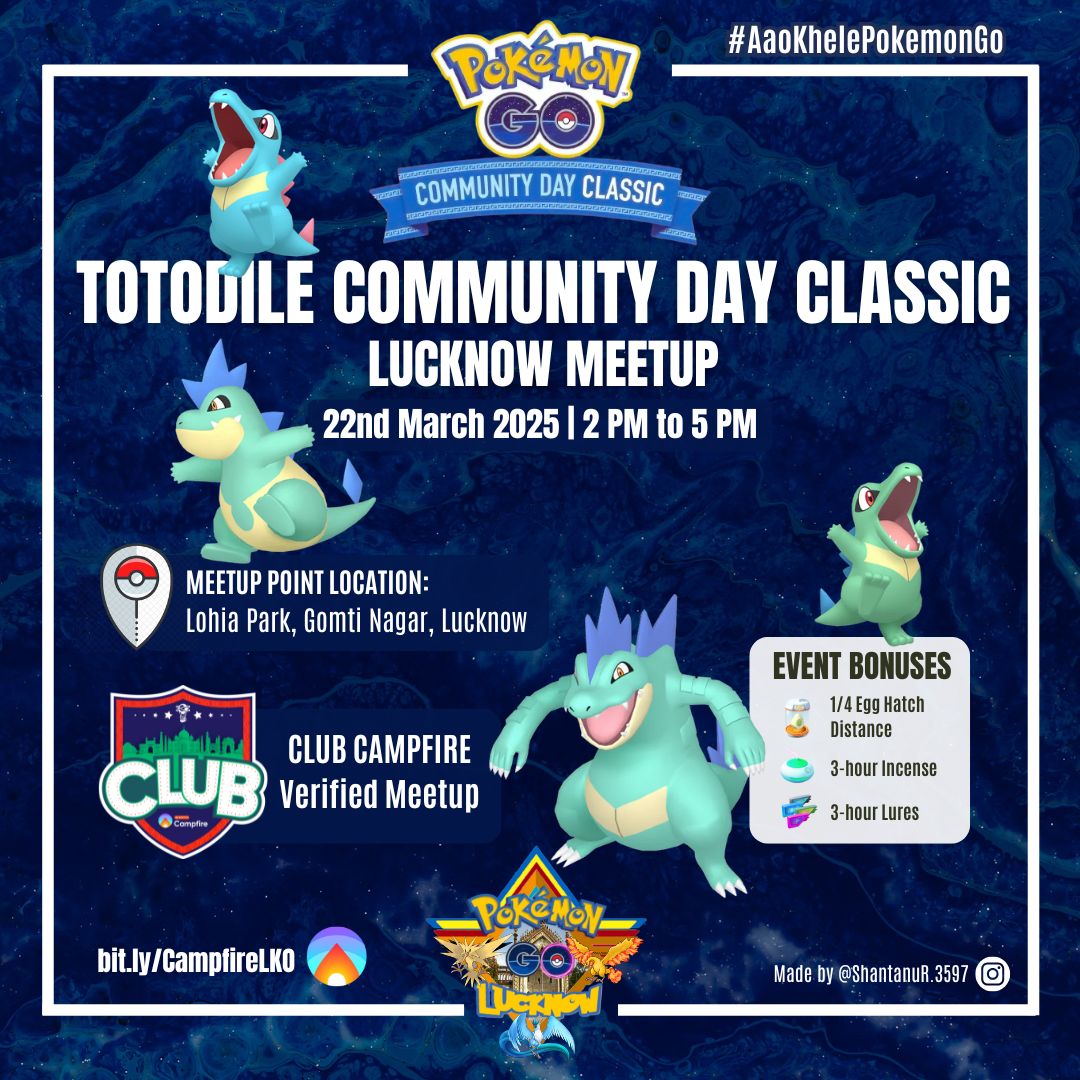 💧Pokémon Go Community Day Classic Feat - ToTodile🐊

🗓️ 22nd March 2025, 2:00 PM - 5:00 PM

📍Dr.  Ram Manohar Lohia Park Gomti Nagar 

@pokemongoappin
@pokemongotrainersindia @_pokemonofficialindia @pokemongoapp @nianticlabs 
#PokémonGo #AaoKhelePokemonGo