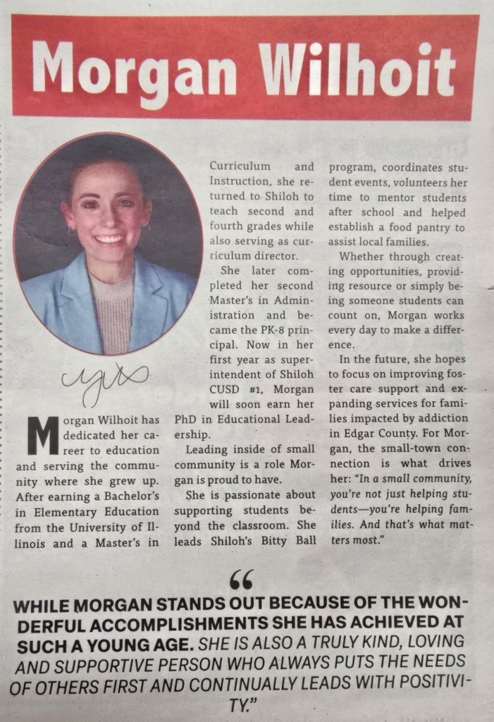 Congratulations, Dr. Wilhoit, for being recognized by Prairie Press as one of their  20 under 40! The Prairie Press describes these individuals as "an exceptional group of young professionals whose dedication, leadership, and contributions are shaping the future of Edgar County."