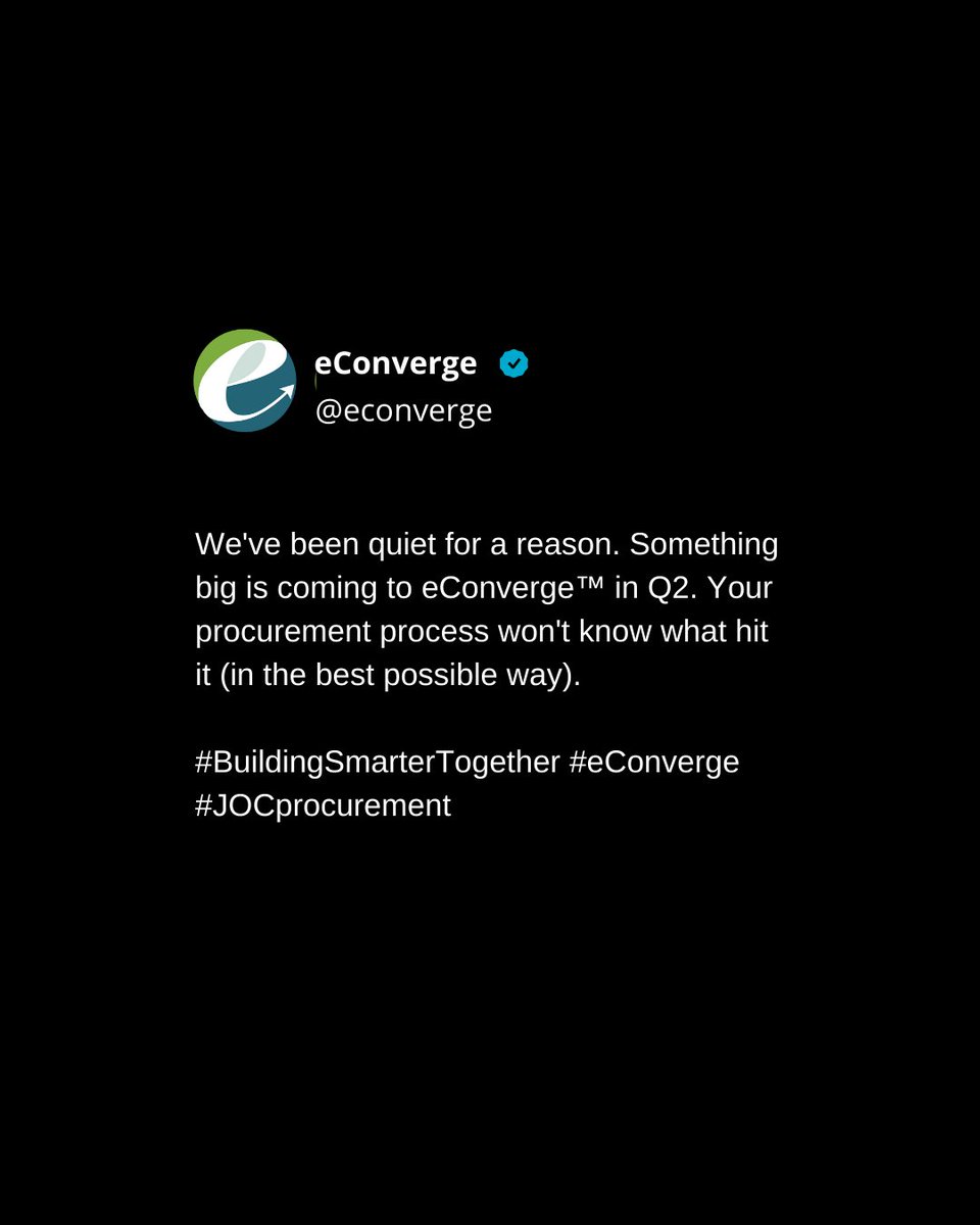 eConverge_'s tweet image. You’ll want to check out eConverge.com very  very  soon  for  an  update.  Stay  tuned…

#eConverge #jobordercontracting #JOCprocurement #SABER #IDIQ #buildingsmartertogether