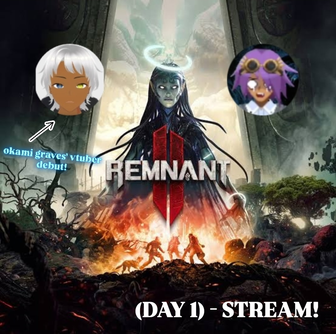 okami graves (@okamigraves) on Twitter photo I'm Live!! 🐺🎮
Playing Remnant 2: w/ <a href="/jeremivhx/">Club Gothika | Vamp Vtuber 🦇🕹™</a> For My Vtuber Debut!! (Collab Stream!)
#remnant2 #okamigraves
#clubgothika #twitch #vtuber
twitch.tv/okamigraves
twitch.tv/clubgothika I'm Live!! 🐺🎮
Playing Remnant 2: w/ <a href="/jeremivhx/">Club Gothika | Vamp Vtuber 🦇🕹™</a> For My Vtuber Debut!! (Collab Stream!)
#remnant2 #okamigraves
#clubgothika #twitch #vtuber
twitch.tv/okamigraves
twitch.tv/clubgothika