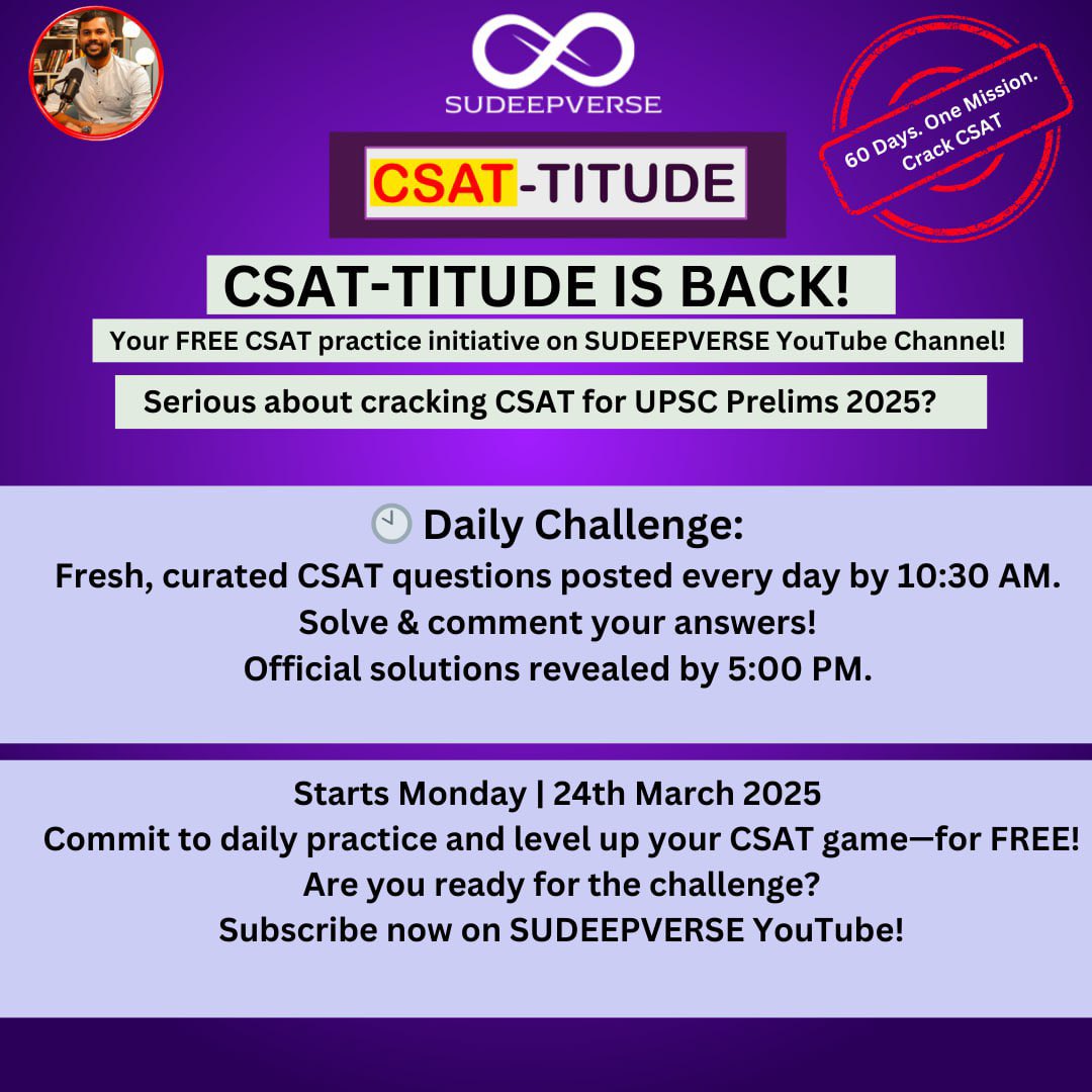 sudeepkumar_sm's tweet image. To all #UPSC aspirants preparing for #Prelims2025 

Are you ready for the #CSAT Challenge? Do you have the #CSATTITUDE to conquer it?

#UPSC #upscprelims2025 #upsc2025