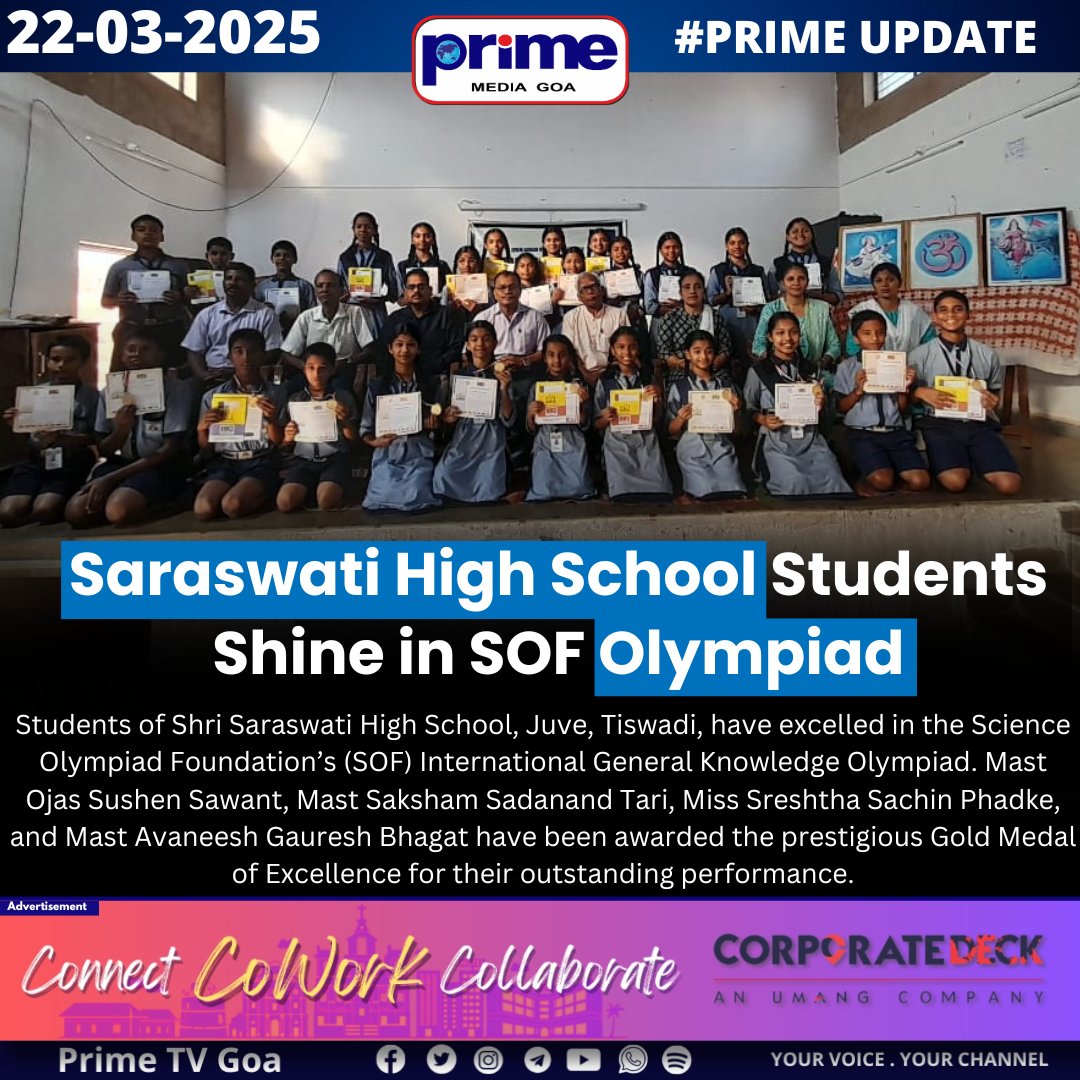 PrimeTVGoa's tweet image. Saraswati High School Students Shine in SOF Olympiad

#SOFOlympiad #AcademicExcellence #GoldMedal #ProudMoment #StudentAchievers #KnowledgeChampions #OlympiadSuccess #EducationMatters #GoaStudents #SaraswatiHighSchool