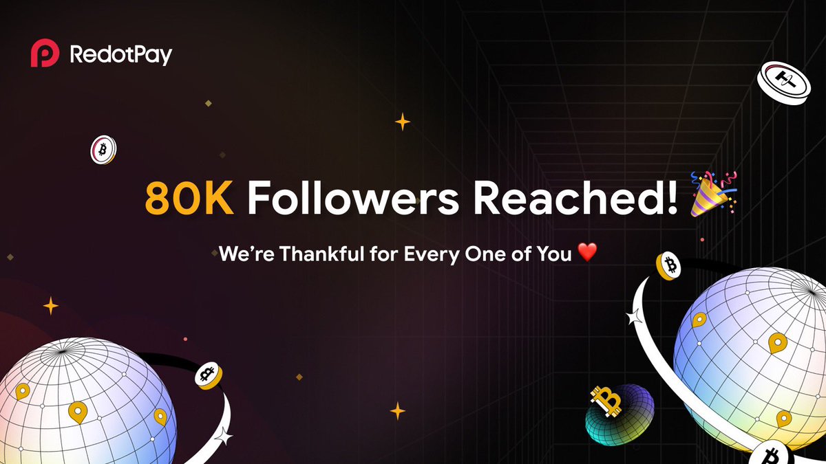 RedotPay's tweet image. 🎉80K Followers on X – Let's Celebrate! 🎉
Your support has made this possible. We're thankful for every one of you! 

Let's Celebrate!
✅Retweet ✅Like ✅Comment
We’re giving away 3 physical cards and 10 virtual cards. 

⏰ Ends March 31, 2025

#Giveaway #RedotPay
