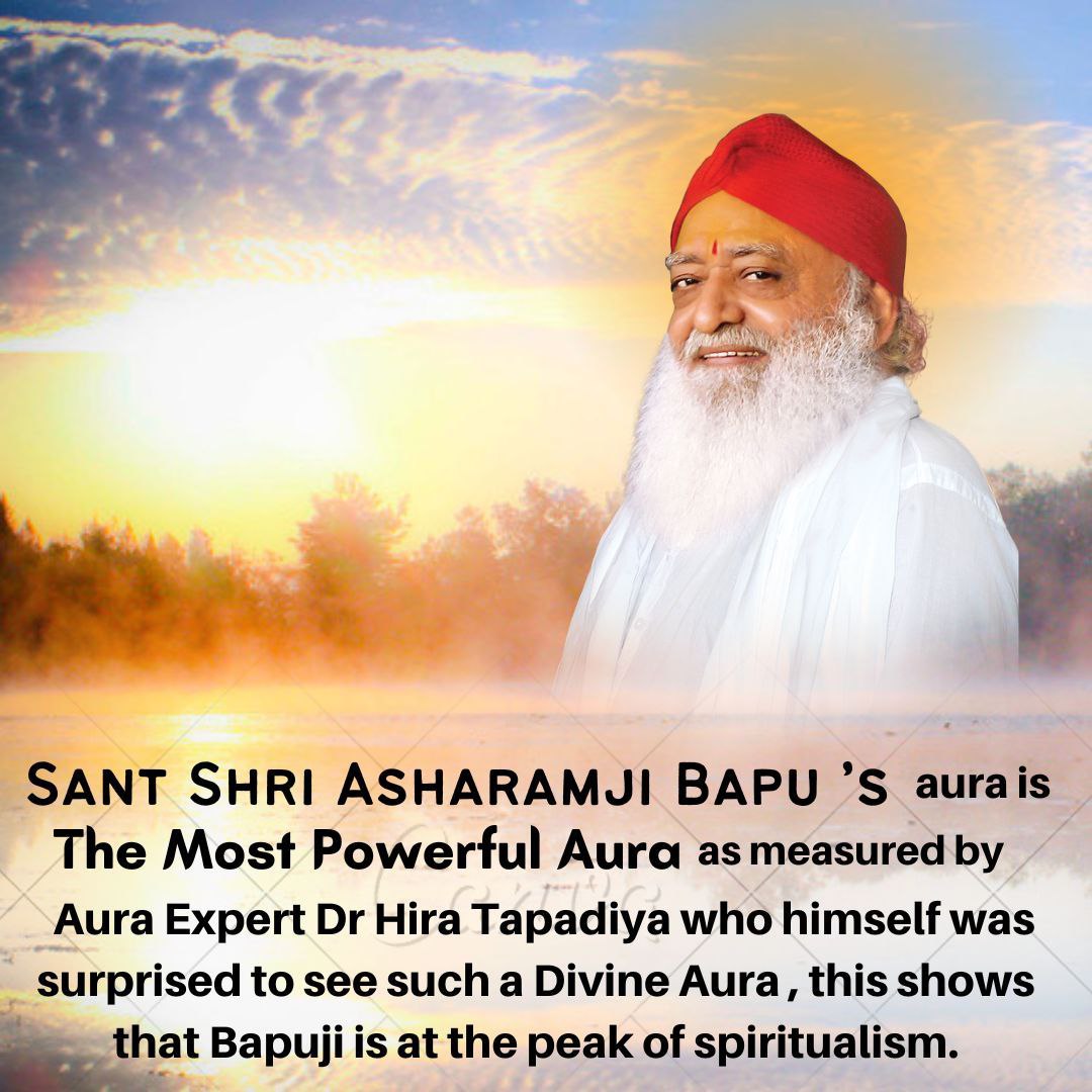 World renowned Aura Expert Dr. Hira Taparia did #AuraAnalysis of Sant Shri Asharamji Bapu and found that his aura is Very Effective and shows spiritual peak, Shaktipat and high spiritual level.