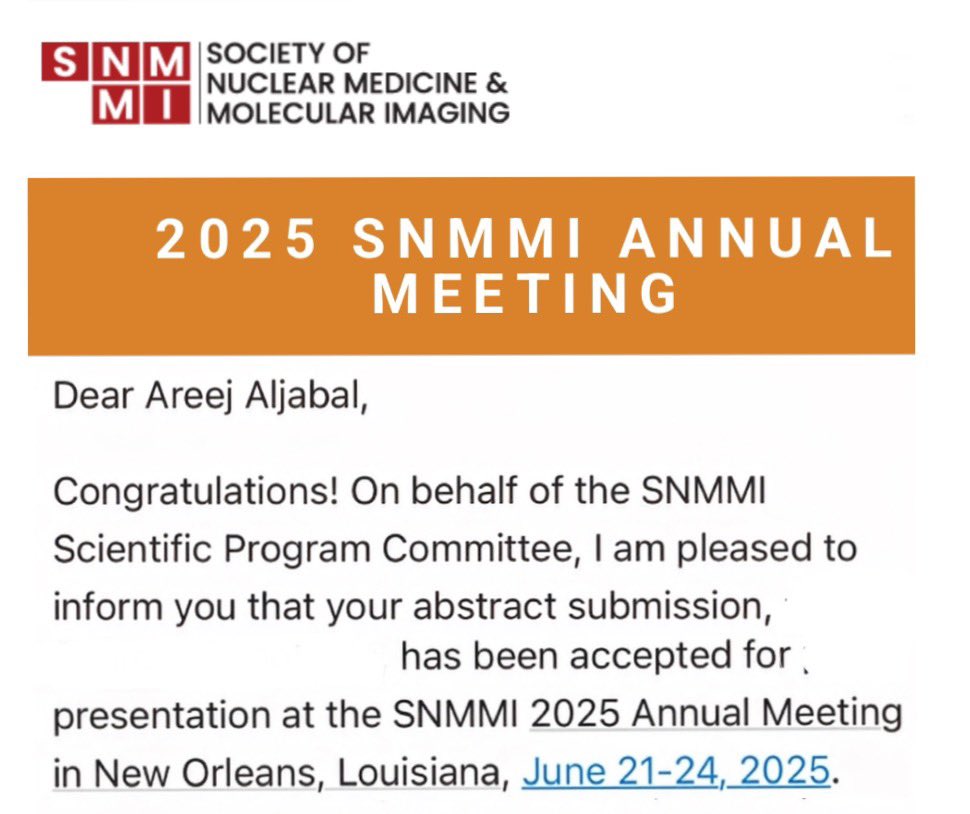 الحمدالله حمدا طيبا مباركا فيه 

I’m thrilled to share that my abstract has been accepted for presentation at the Society of Nuclear Medicine and Molecular Imaging <a href="/SNM_MI/">SNMMI</a> Annual Meeting in New Orleans, Louisiana, June 21-24, 2025. See you there!  #SNMMI #NuclearMedicine