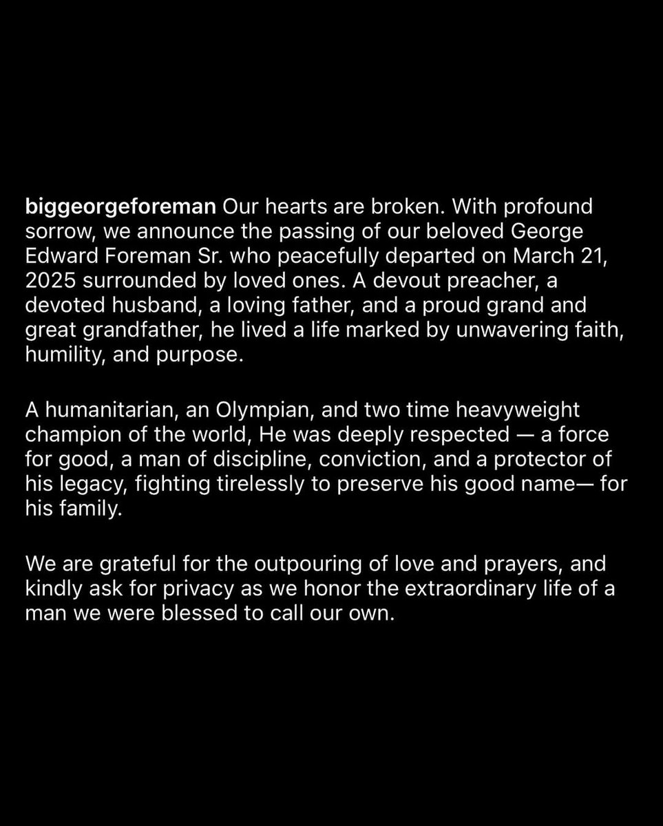 GEORGE FOREMAN. RIP.
Last of a dying breed. 

🥊