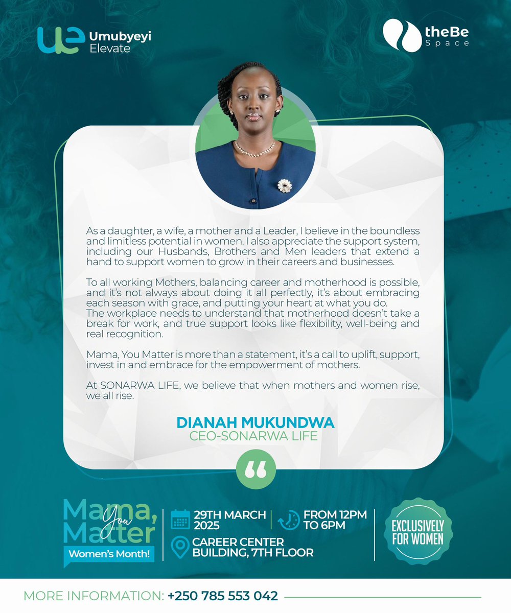 UMUBYEYI ELEVATE (@umubyeyi_rw) on Twitter photo Meet Dianah Mukundwa!
She’s a mother, wife, leader, and CEO <a href="/SONARWALIFE/">SONARWA LIFE</a> and a firm believer in the limitless potential of women.
Dianah reminds us that MAMA you MATTER this isn’t just a statement it’s a call :to uplift, invest in,support, and embrace mothers at every stage. Meet Dianah Mukundwa!
She’s a mother, wife, leader, and CEO <a href="/SONARWALIFE/">SONARWA LIFE</a> and a firm believer in the limitless potential of women.
Dianah reminds us that MAMA you MATTER this isn’t just a statement it’s a call :to uplift, invest in,support, and embrace mothers at every stage.