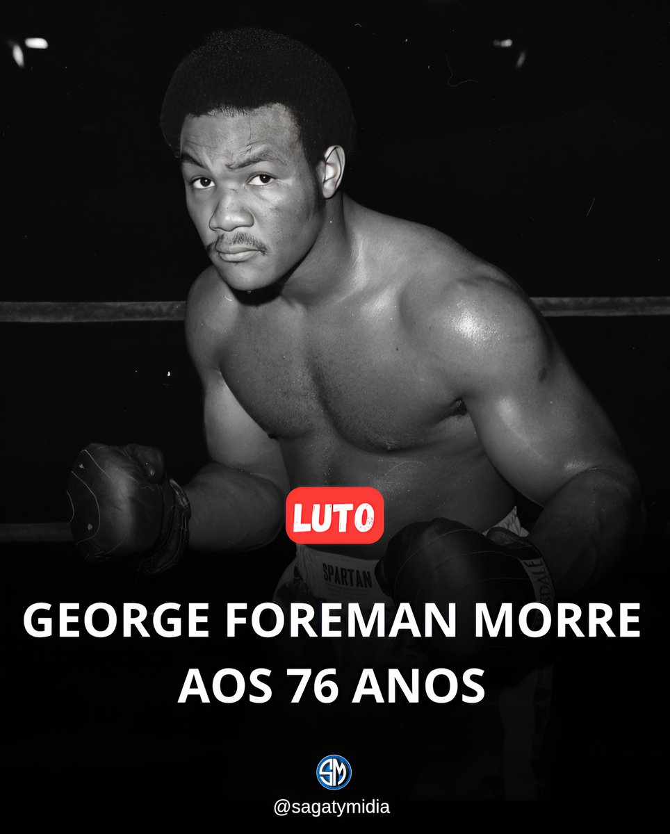 sagatymidia's tweet photo. George Foreman, um campeão de boxe peso-pesado que retornou ao esporte para recuperar seu título na improvável idade de 45 anos e transformou sua fama e personalidade amável em um negócio de grelhados multimilionário, morreu sexta-feira. Ele tinha 76 anos.

#luto #georgeforeman https://t.co/WvsMiJGXID
