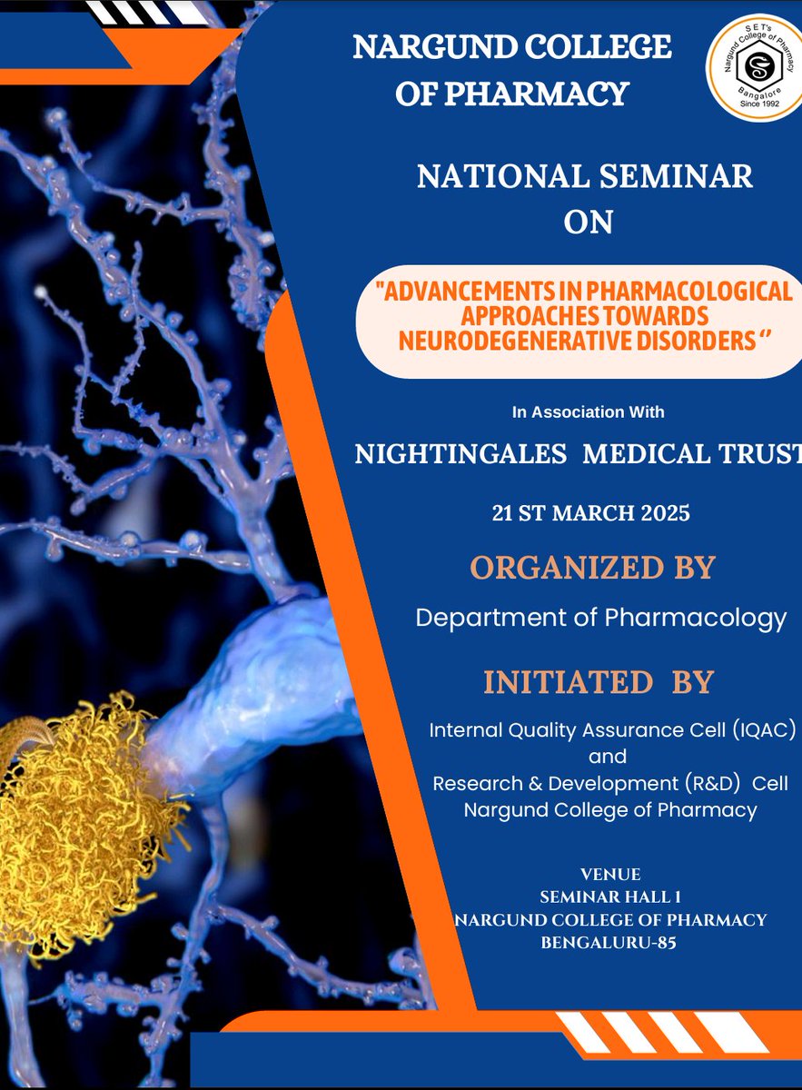 Nargundgroups's tweet photo. Nargund College of Pharmacy in association with Nightingales Medical Trust organised a National Seminar on " ADVANCEMENTS IN PHARMACOLOGICAL APPROACHES TOWARDS NEURODEGENERATIVE DISORDERS " on 21st March 2025. https://t.co/MmS74RIsoQ