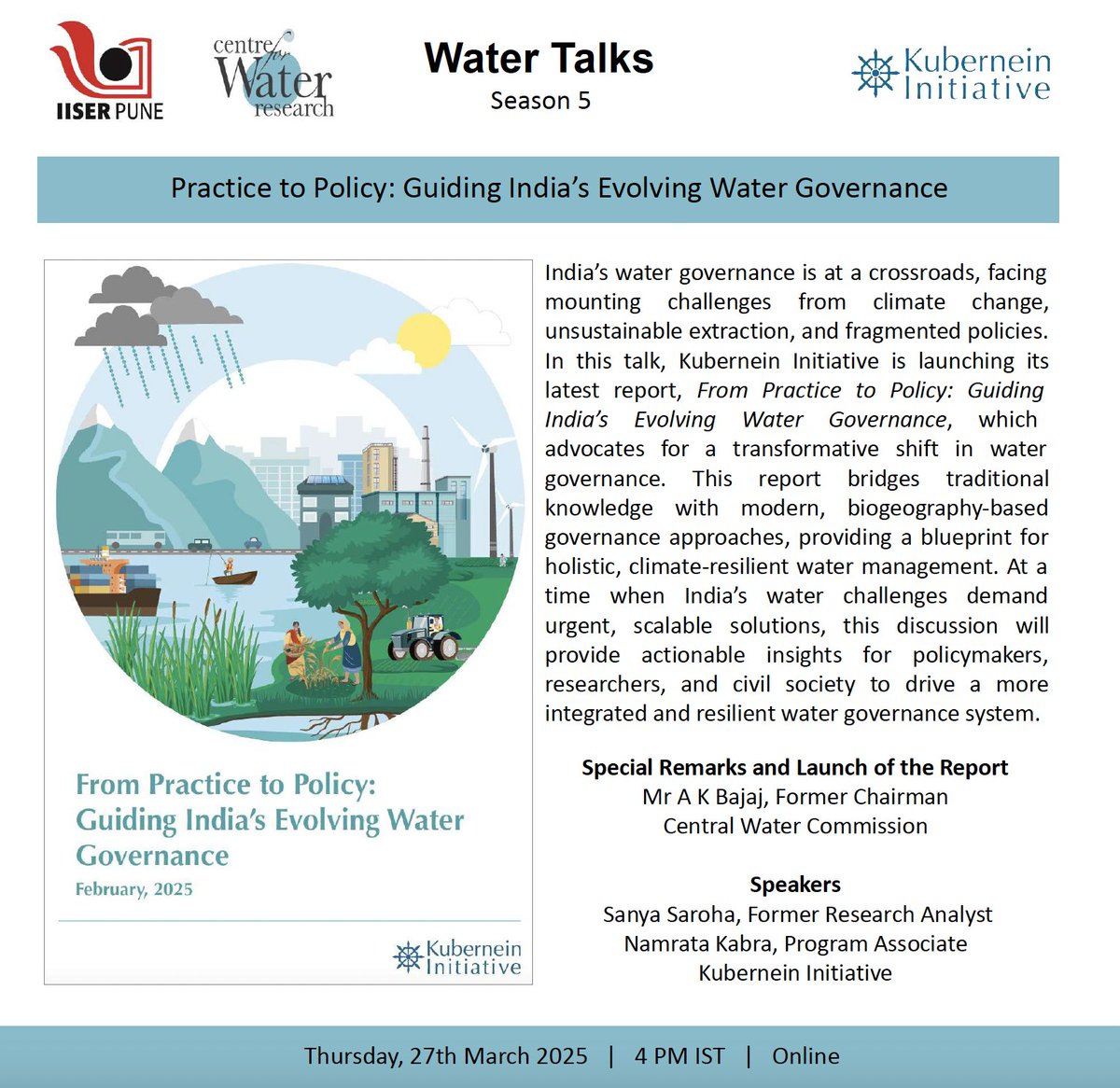 Kubernein Initiative (@kubernein) on Twitter photo 📌Join us for an upcoming Water Talks in partnership with <a href="/IISERPune/">IISER Pune</a> to launch Kubernein Initiative’s new report ‘From Practice to Policy: Guiding India’s Evolving Water Governance’ & discuss 🇮🇳's water governance ➕ climate resilient water management which integrates traditional 📌Join us for an upcoming Water Talks in partnership with <a href="/IISERPune/">IISER Pune</a> to launch Kubernein Initiative’s new report ‘From Practice to Policy: Guiding India’s Evolving Water Governance’ & discuss 🇮🇳's water governance ➕ climate resilient water management which integrates traditional