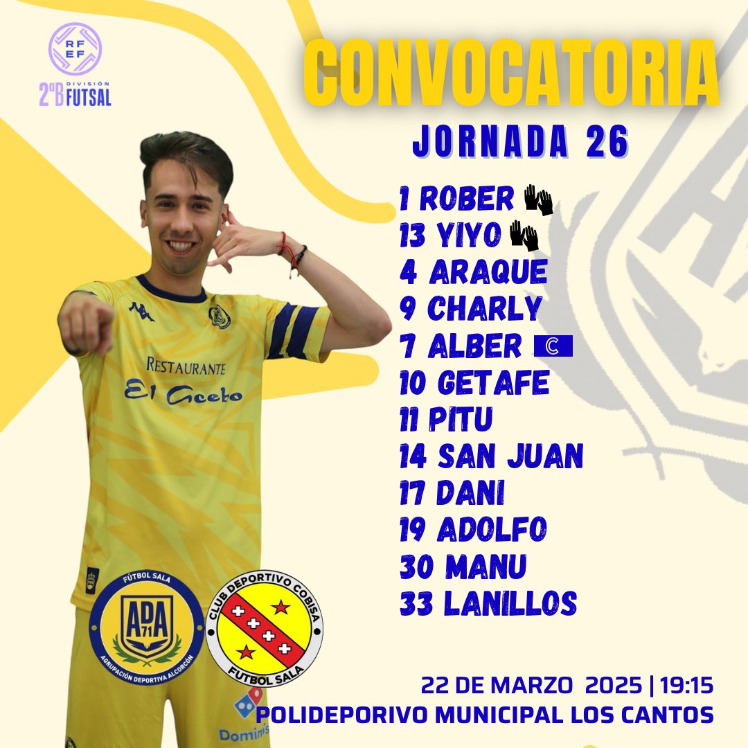 AD Alcorcón FS 2024 / 2025 (@adalcorconfs) on Twitter photo | CONVOCATORIA PRIMER EQUIPO |
Estos son los 12 elegidos por <a href="/Carlosj_fisio/">Carlos Jimeno</a> para un partido muy importante para la lucha por el objetivo
Como siempre os necesitamos #FamiliaAmarilla , juntos somos más fuertes!!!!
#ConElCorazónEnLaPista
#123Alcorcón | CONVOCATORIA PRIMER EQUIPO |
Estos son los 12 elegidos por <a href="/Carlosj_fisio/">Carlos Jimeno</a> para un partido muy importante para la lucha por el objetivo
Como siempre os necesitamos #FamiliaAmarilla , juntos somos más fuertes!!!!
#ConElCorazónEnLaPista
#123Alcorcón