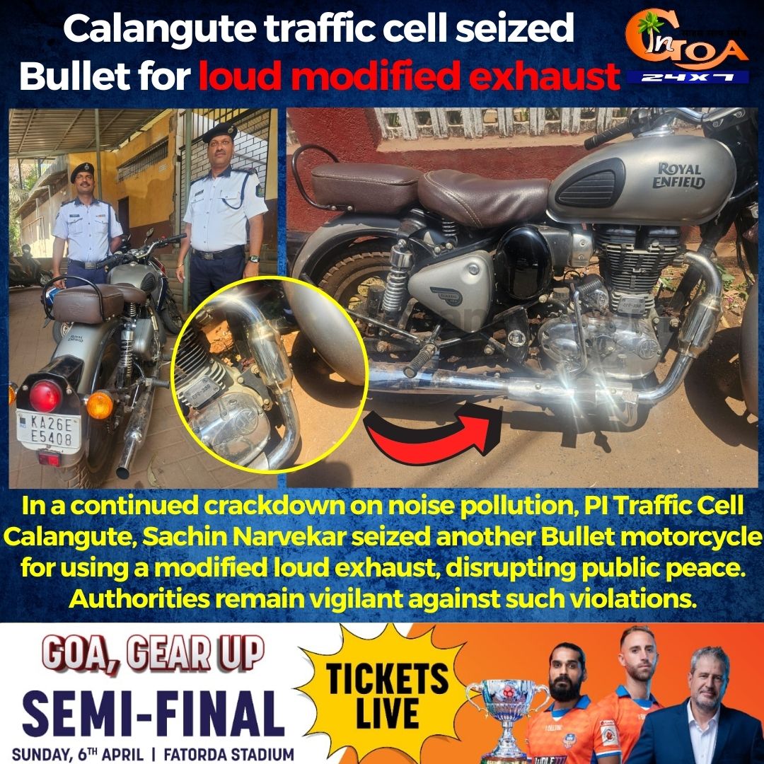 InGoa24x7's tweet photo. Calangute traffic cell seized Bullet for loud modified exhaust, In a continued crackdown on noise pollution, PI Traffic Cell Calangute,
#goa #goanews #trafficcell #lpudexaust #bullet #noisepollution https://t.co/HbQaHEf4AU