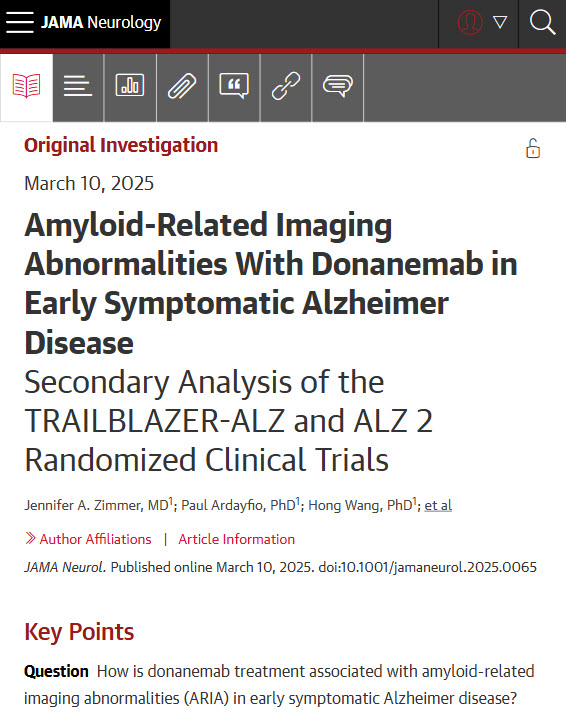 JAMA Neurology (@jamaneuro) on Twitter photo Most viewed in the last 7 days from <a href="/JAMANeuro/">JAMA Neurology</a>:
Donanemab treatment increased amyloid-related imaging abnormalities risk compared with placebo in patients with early symptomatic Alzheimer disease and elevated amyloid levels.
ja.ma/41F4tx4 Most viewed in the last 7 days from <a href="/JAMANeuro/">JAMA Neurology</a>:
Donanemab treatment increased amyloid-related imaging abnormalities risk compared with placebo in patients with early symptomatic Alzheimer disease and elevated amyloid levels.
ja.ma/41F4tx4