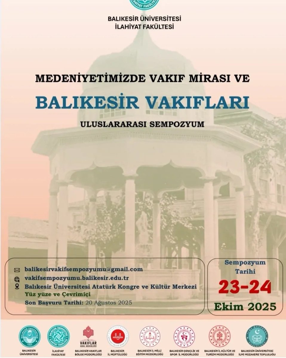 Medeniyetimizde Vakıf Mirası ve Balıkesir Vakıfları Uluslararası Sempozyumu 
Daha fazla bilgi için:
balikesir.edu.tr/etkinlikler/me…
<a href="/baunif_resmi/">Balıkesir İlahiyat</a>