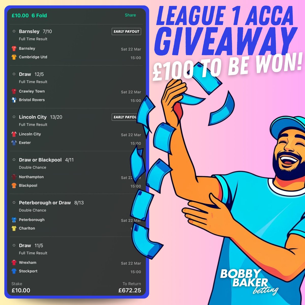 BobbyBakerBets's tweet photo. 😴How tired are today's fixtures...

💰SO LETS DO A £100 GIVEAWAY💰

I've put together a League 1 Acca based on recent form &amp; if it wins I'll give...

❤️ £50 TO SOMEONE TO LIKES THIS TWEET
♻️ £50 TO SOMEONE WHO RETWEETS THIS TWEET
🙋‍♂️ Must be following to enter!

Best of luck!🤞 https://t.co/48VeDXC2tF