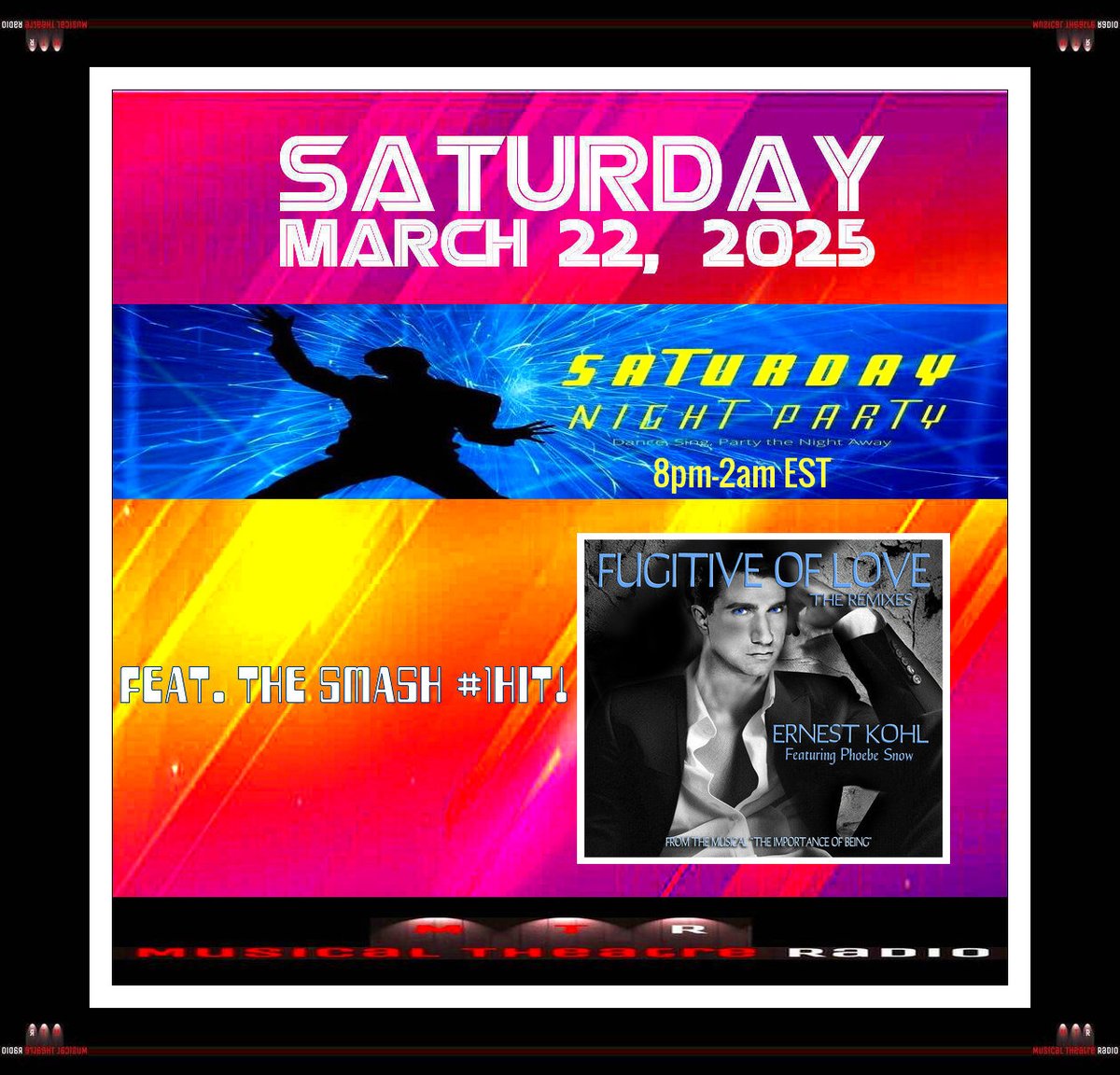 EMGMusicINC's tweet image. **BREAKING** SAT. MARCH 22, 2025 MUSICAL THEATRE RADIO WILL FEAT. ERNEST KOHL FEAT. PHOEBE SNOW'S NEW SMASH #1HIT "FUGITIVE OF LOVE" (THE REMIXES) ON "THE SAT. NIGHT PARTY"!!! 8pm -2am EST  MusicalTheatreRadio.com
#1Hit #Pop #EDM #DanceMusic #HiNRG #PhoebeSnow #Party @MTR_Tweets