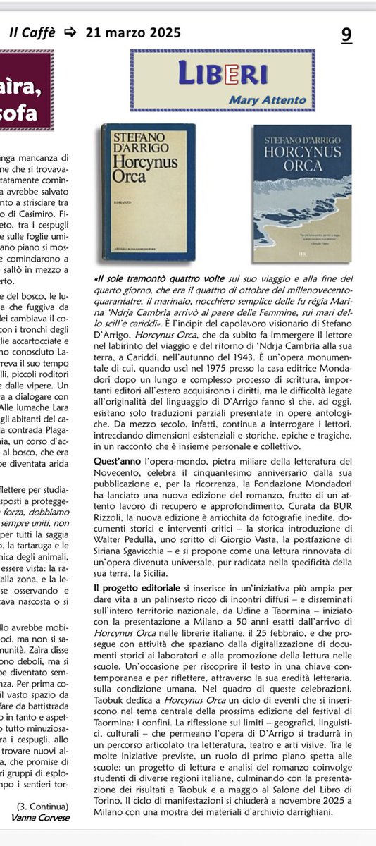 “Horcynus Orca", il capolavoro visionario di Stefano D’Arrigo, celebra il 50 anniversario dalla pubblicazione e la #FondazioneMondadori ha lanciato una nuova edizione del romanzo, curata da <a href="/BUR_Rizzoli/">BUR Rizzoli</a> 
Eventi anche a <a href="/TaobukFestival/">Taobuk Festival</a> e <a href="/SalonedelLibro/">Salone Libro Torino</a>
📰 articolo su Il Caffè