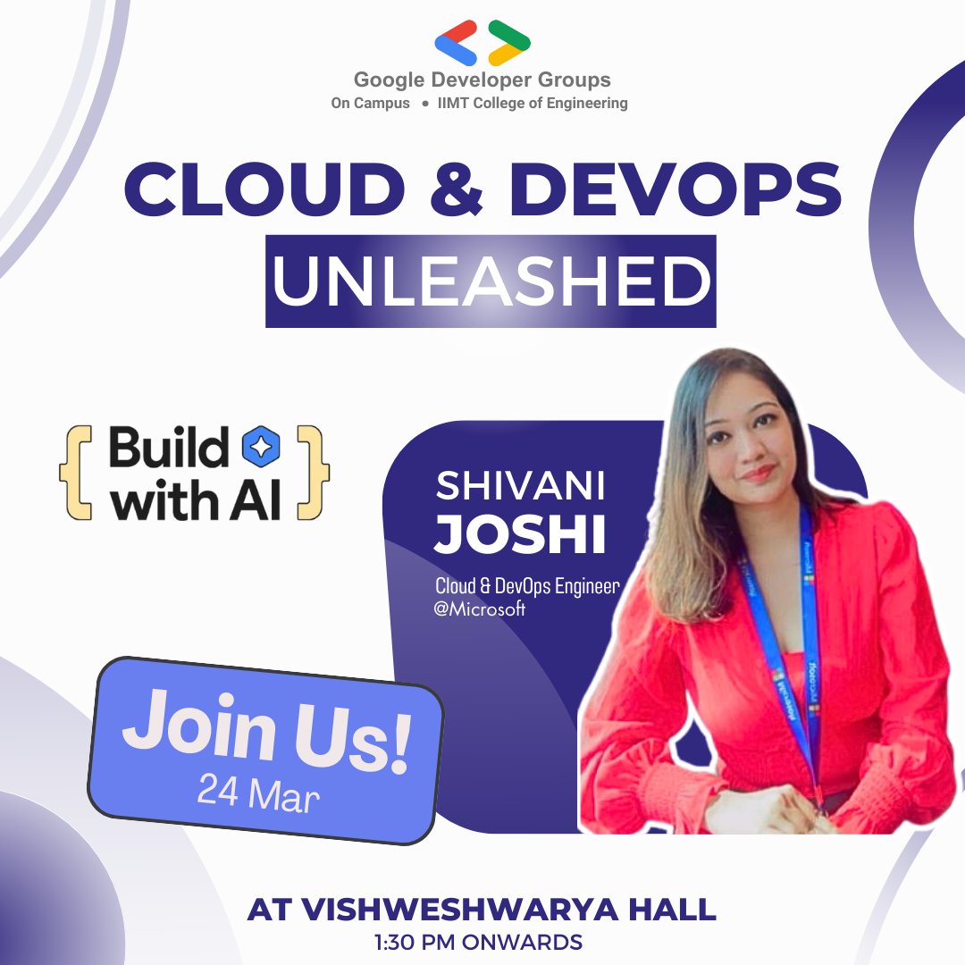 GDSC_IIMT's tweet image. Cloud expert Shivani Joshi @Microsoft joins BUILD WITH AI ! 🚀
&quot;Cloud &amp;amp; DevOps Unleashed&quot; on 24th March, 1:30 PM at Vishweshwarya Hall. Don&apos;t miss! 📅 
#CloudComputing #DevOps #gdgiimt #AI