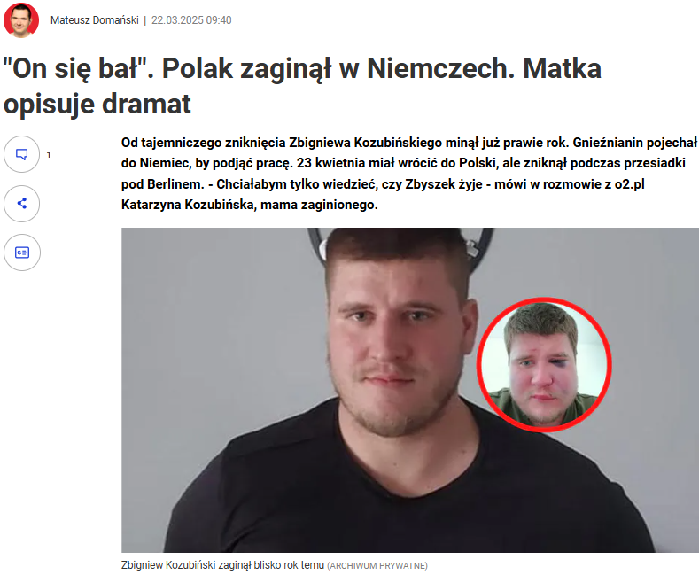 M_Domanski's tweet photo. Zbigniew Kozubiński zaginął blisko rok temu. Przyjrzałem się sprawie. Rozmawiałem z matką gnieźnianina. Uzyskałem też informacje od niemieckiej i polskiej policji.

-> https://t.co/5UCYbLwfpP https://t.co/HdclsCGrrE