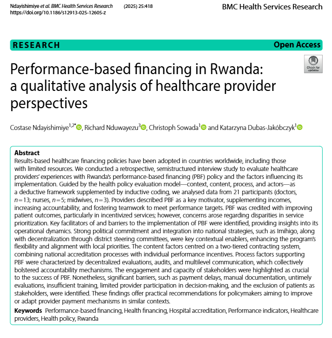 ncostase's tweet photo. 📢 New publication!
With @nduwarichard, @DubasJakobczyk, Prof. Sowada at @IZPwKrakowie.
We explore how providers in Rwanda perceive and experience performance-based financing (PBF) — its influence on service delivery, motivation &amp; system functioning.
📖 https://t.co/E2ezzgdlWV https://t.co/3SI4r42mxN