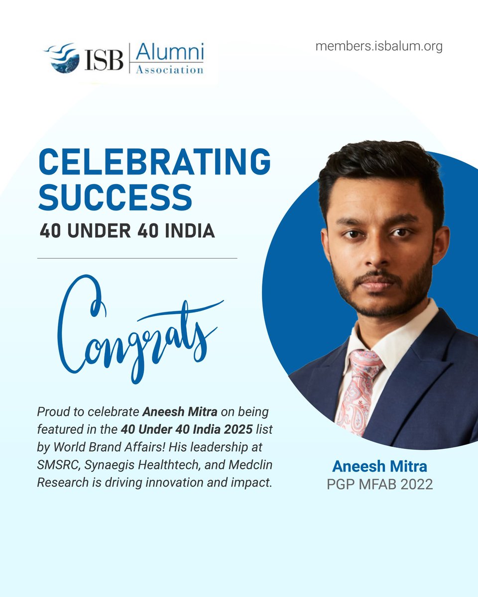 Honoring Remarkable Leadership! 🌟

The ISB Alumni Association proudly congratulates Aneesh Mitra (PGP MFAB, Class of 2022) on being featured in the prestigious 40 Under 40 India 2025 list by World Brand Affairs!

#ISBAlumni #40Under40 #AneeshMitra #ISBAlumniAssociation