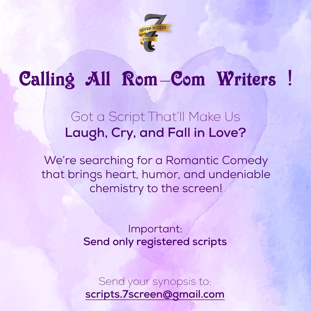 We are on the lookout for the next big Rom-Com! 

Got a script that’s witty, heartwarming, and unforgettable? 

Send us your synopsis and let’s bring love to life on screen!
Email: scripts.7screen@gmail.com