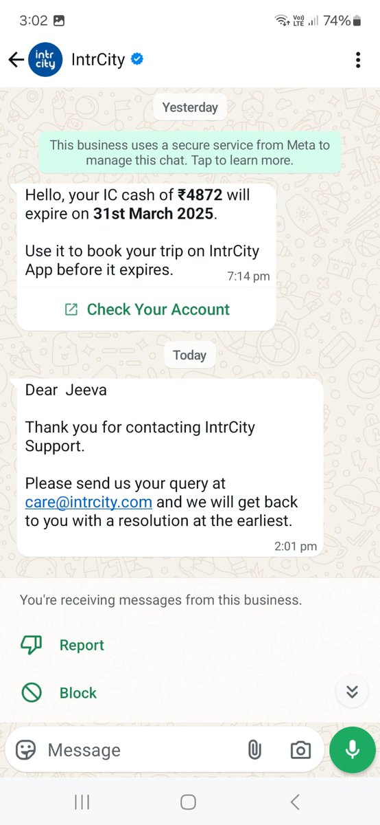 JeevaTBL's tweet photo. @IntrCity I have been informed that my Wallet balance through WhatsApp is going to expire this month end. But your app says that it would never expire. Through mail you guys tell me that it would expire in 6 months from my last cancellation. Never expected this!! #intrcity https://t.co/P1ohhDxp2g