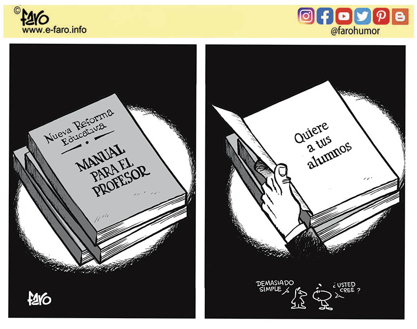 Puede que usted vea esta viñeta como una relamida frase de taza de Mr Wonderful. 
Lo cierto es que es una conclusión útil de decenas de años por aulas de la ESO.
"Quiere a tus alumnos" lo cambia todo. A los buenos, que es fácil y a los malos qué son lo que más lo necesitan.