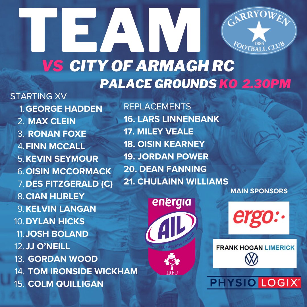 Garryowen FC (@garryowenfc) on Twitter photo Todayโs line up V <a href="/CityOfArmaghRFC/">City of Armagh RFC</a> - Best of luck to All ๐๐๐ช๐ผ
#EnergiaAIL #irishrugby Todayโs line up V <a href="/CityOfArmaghRFC/">City of Armagh RFC</a> - Best of luck to All ๐๐๐ช๐ผ
#EnergiaAIL #irishrugby
