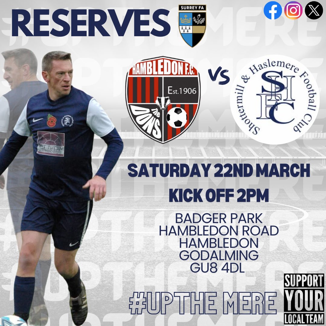 Shottermill & Haslemere FC (@mere_fc) on Twitter photo ๐๐ฉโ๐จ ๐๐๐ฉ๐๐ ๐ฟ๐๐ฎโฆ.
Our First Team are on home turf welcoming Spelthorne Sports FC whilst our Reserves make the trip to visit top of the table <a href="/HambledonFC/">Hambledon FC</a> Reserves
Please join us and show your support! ๐
Bar will be open ๐ป
#upthemere #supportyourlocalteam ๐๐ฉโ๐จ ๐๐๐ฉ๐๐ ๐ฟ๐๐ฎโฆ.
Our First Team are on home turf welcoming Spelthorne Sports FC whilst our Reserves make the trip to visit top of the table <a href="/HambledonFC/">Hambledon FC</a> Reserves
Please join us and show your support! ๐
Bar will be open ๐ป
#upthemere #supportyourlocalteam