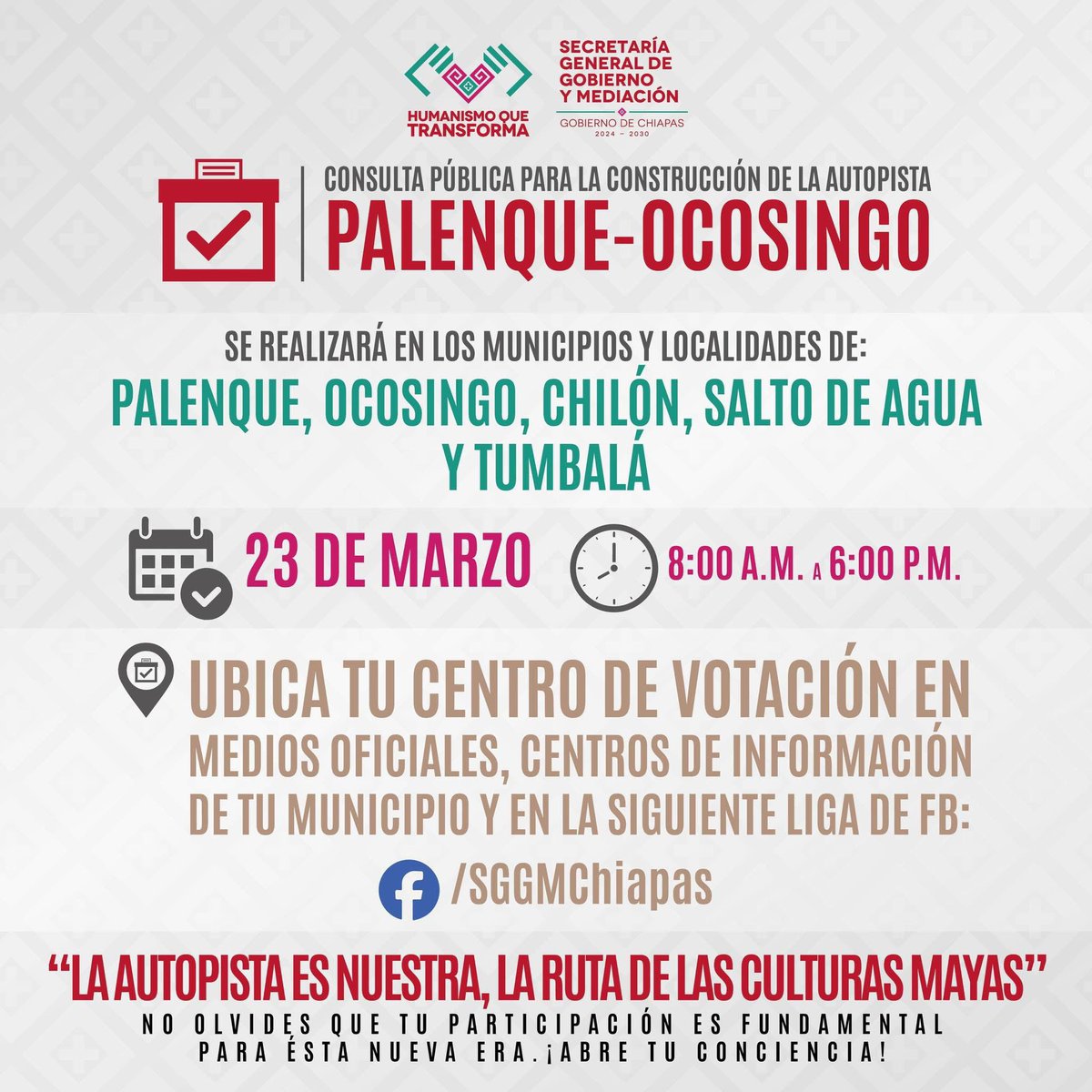 Este domingo 23 de marzo, de las 08:00 a las 18:00 horas, se llevará a cabo un ejercicio de participación democrática en la región donde se construirá “La autopista es nuestra, la ruta de las Culturas Mayas”. En los municipios de: Palenque, Salto de Agua, Tumbalá, Chilón y