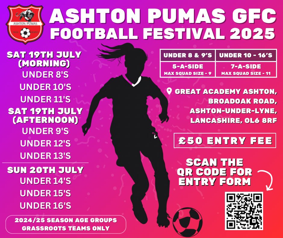 Ashton Pumas GFC Football Festival 2025💜❤️

7v7 Format (Under 10’s to Under 16’s)
5v5 Format (Under 8’s &amp; 9’s)
24/25 Age Groups
Grassroots teams only
📅 19th &amp; 20th July
📍 Ashton Under Lyne, Greater Manchester

Enter here 🔗 - docs.google.com/forms/d/e/1FAI…