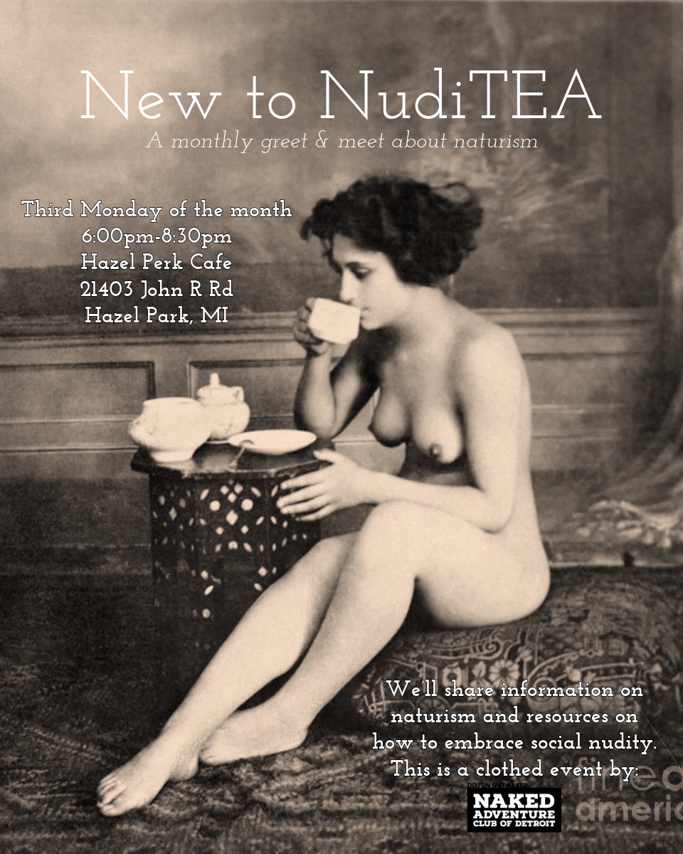 ☕️ Curious About Naturism? Let’s Spill the Tea! ☕️

Join us on April 21st for our first “New to NudiTEA”—a relaxed, clothed meet and greet where everyBODY is welcome to ask questions, learn about naturism, and connect with our community.

#bodypositive #naturism #getNACD