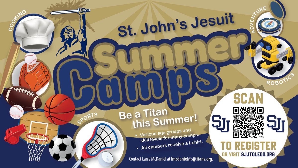 St. John's Jesuit (@stjohnsjesuit) on Twitter photo Registration for a variety of athletic and fun camps is now open! Scan the QR code, visit sjjtoledo.org, or contact Camp Coordinator Larry McDaniel at lmcdaniel@sjjtitans.org. #SJJSummerCamps Registration for a variety of athletic and fun camps is now open! Scan the QR code, visit sjjtoledo.org, or contact Camp Coordinator Larry McDaniel at lmcdaniel@sjjtitans.org. #SJJSummerCamps